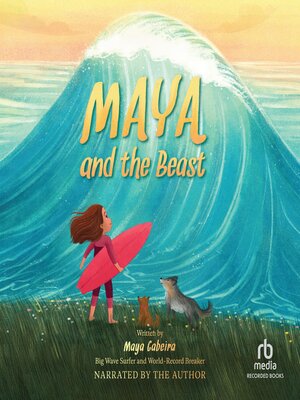 cover image of Maya and the Beast